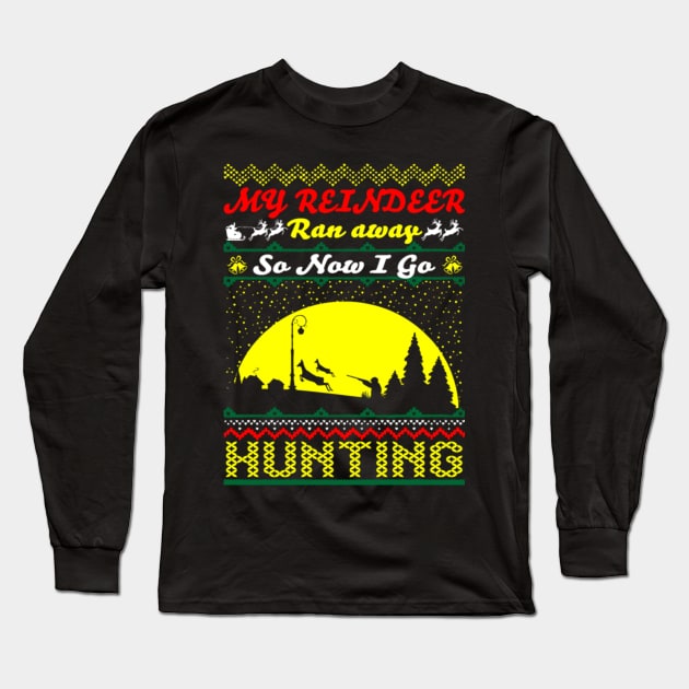 Funny hunting shirt Long Sleeve T-Shirt by fioruna25